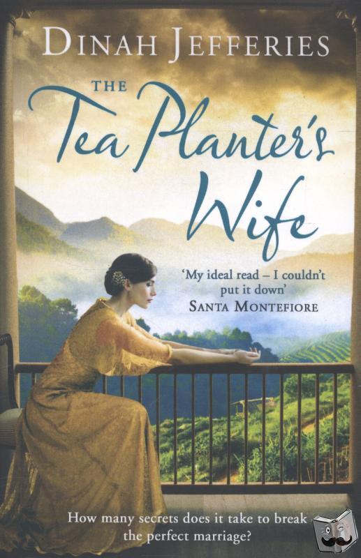 Jefferies, Dinah - The Tea Planter's Wife