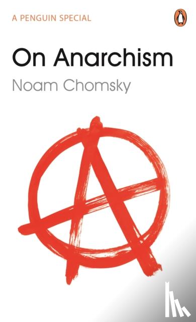 Chomsky, Noam - On Anarchism