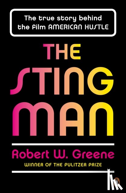 Greene, Robert W. - The Sting Man
