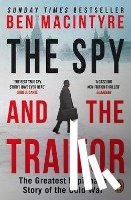 Macintyre, Ben - The Spy and the Traitor