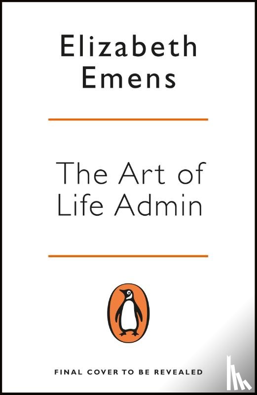 Emens, Elizabeth - The Art of Life Admin