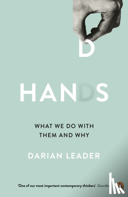 Leader, Darian - Hands
