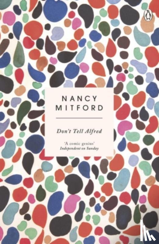 Mitford, Nancy - Don't Tell Alfred