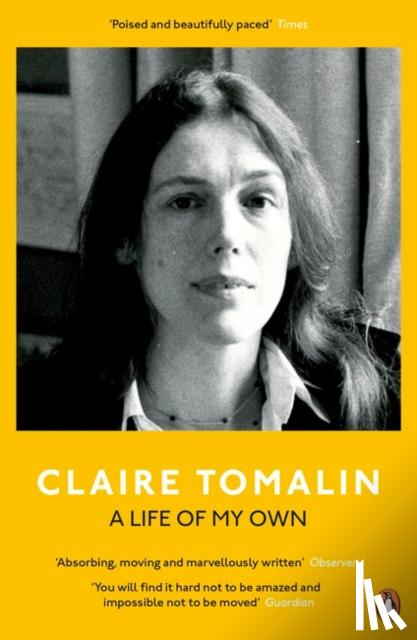 Tomalin, Claire - A Life of My Own