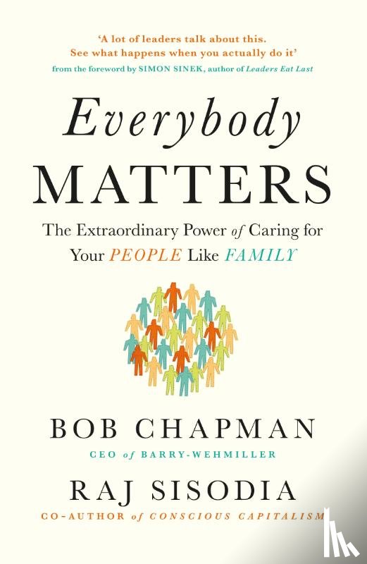 Chapman, Bob, Sisodia, Raj - Everybody Matters