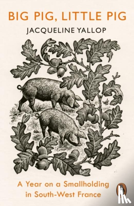 Yallop, Jacqueline - Big Pig, Little Pig