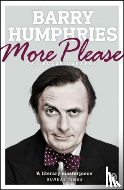 Humphries, Barry - More Please