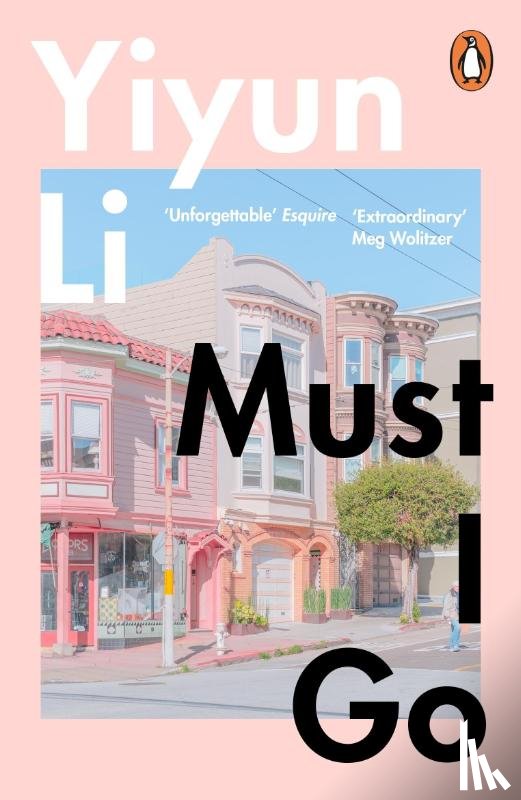 Li, Yiyun - Must I Go