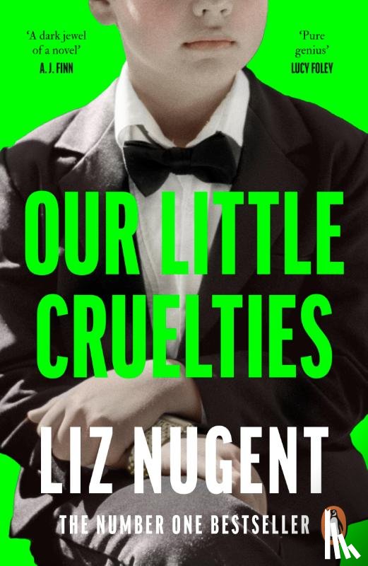 Nugent, Liz - Our Little Cruelties