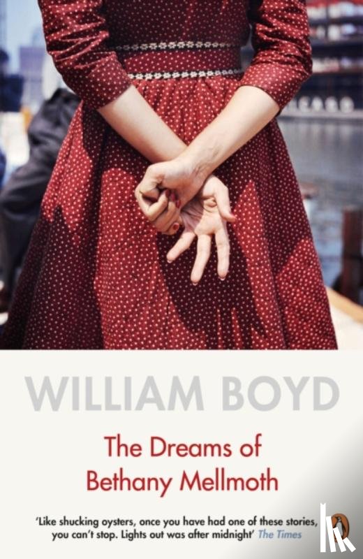 Boyd, William - The Dreams of Bethany Mellmoth