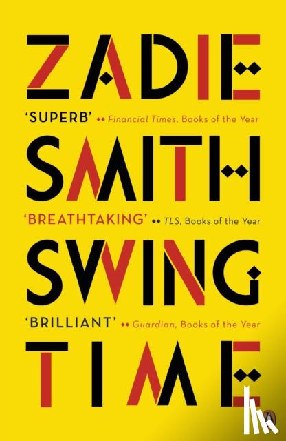 Smith, Zadie - Smith*Swing Time