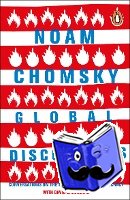 Chomsky, Noam, Barsamian, David - Global Discontents