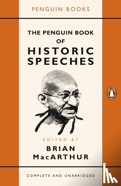 MacArthur, Brian - The Penguin Book of Historic Speeches