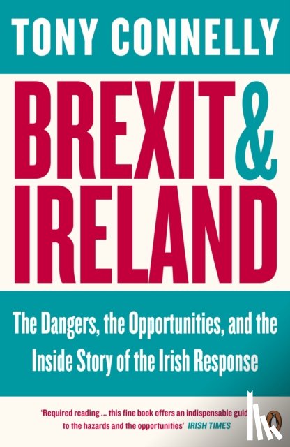 Connelly, Tony - Brexit and Ireland