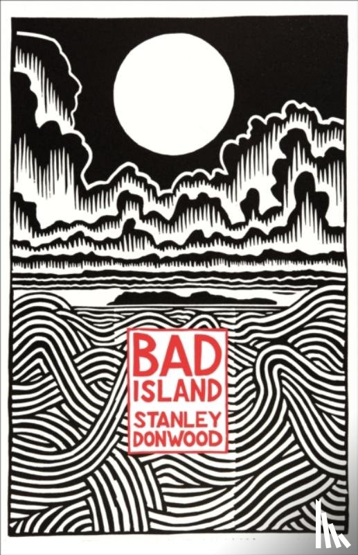 Donwood, Stanley - Bad Island
