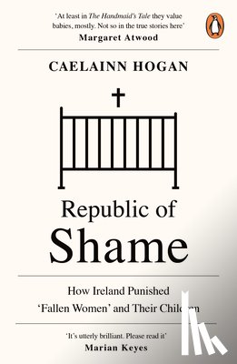 Hogan, Caelainn - Republic of Shame