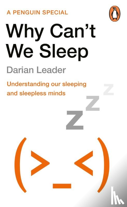 Leader, Darian - Why Can't We Sleep?