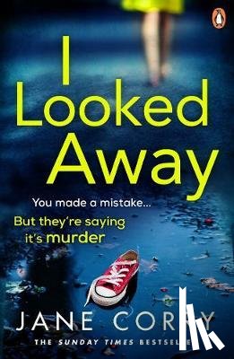 Corry, Jane - I Looked Away