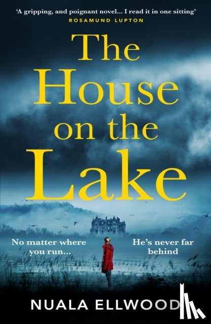 Ellwood, Nuala - The House on the Lake