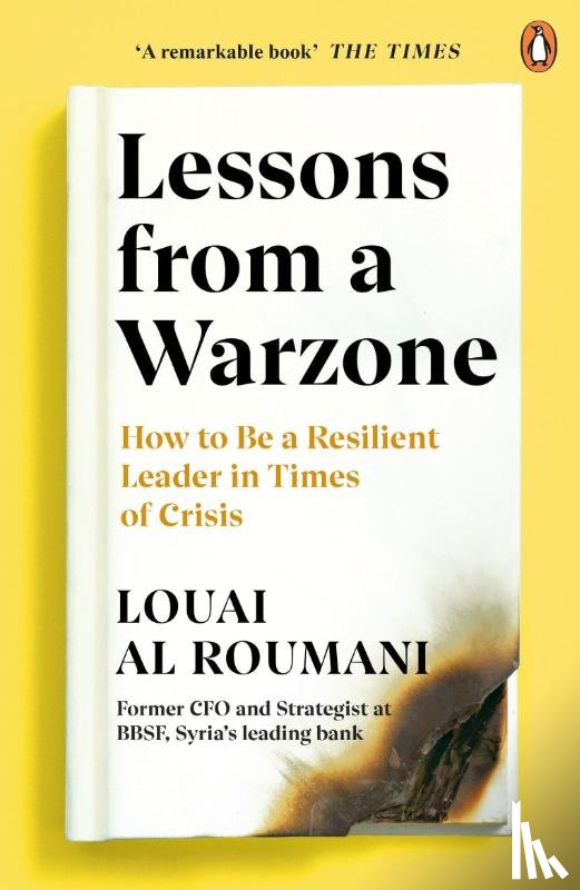 Roumani, Louai Al - Lessons from a Warzone