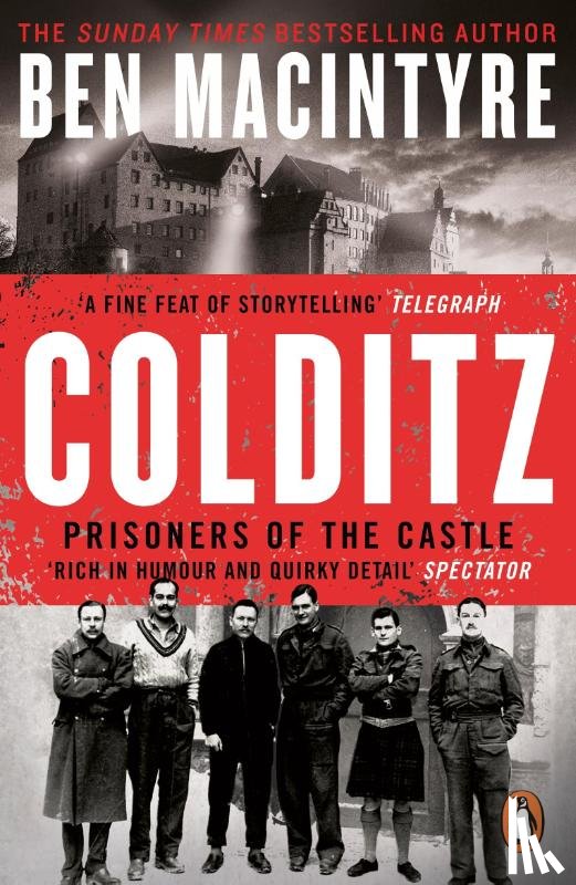 Macintyre, Ben - Colditz