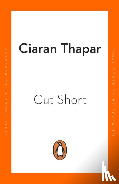 Thapar, Ciaran - Cut Short