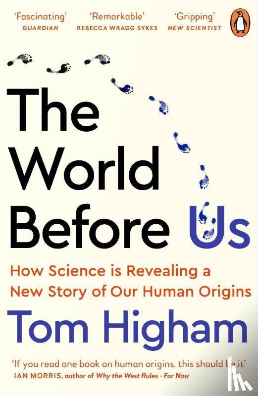 Higham, Tom - The World Before Us