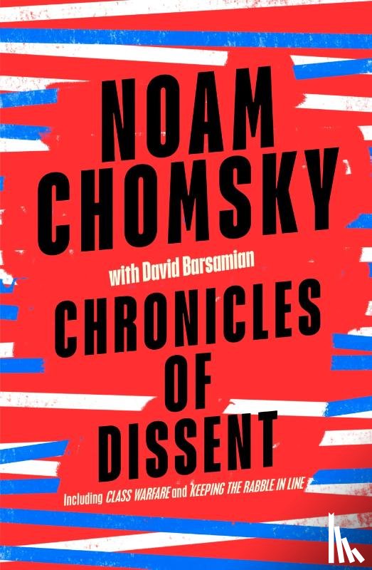 Chomsky, Noam - Chronicles of Dissent