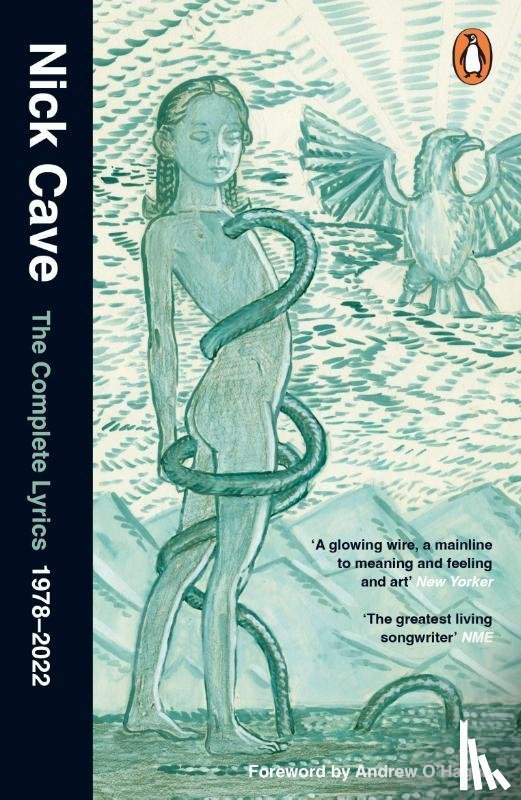 Cave, Nick - The Complete Lyrics