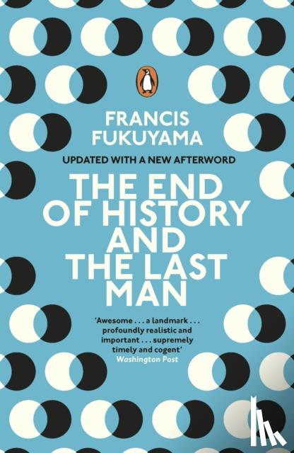 Fukuyama, Francis - The End of History and the Last Man