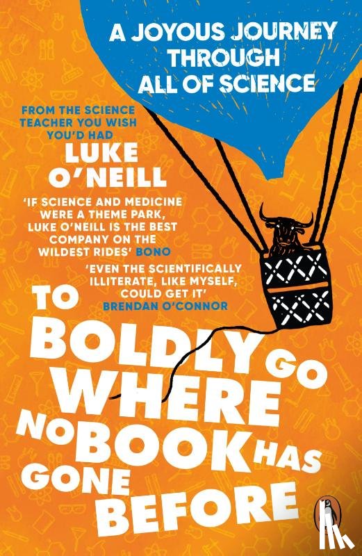 O'Neill, Luke - To Boldly Go Where No Book Has Gone Before