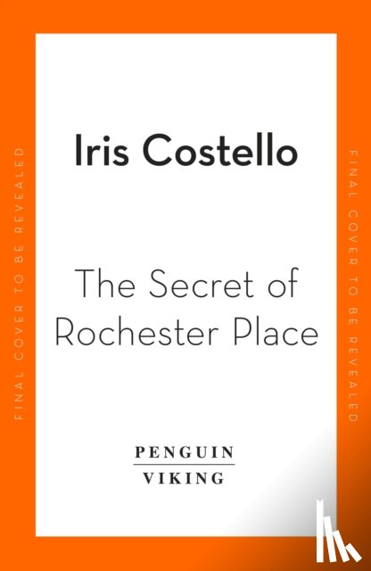 Costello, Iris - The Secrets of Rochester Place