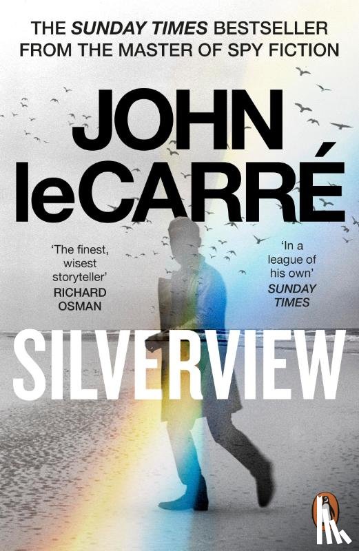 le Carre, John - Silverview