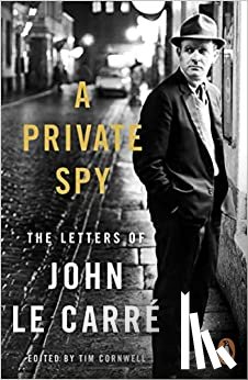 le Carre, John - A Private Spy