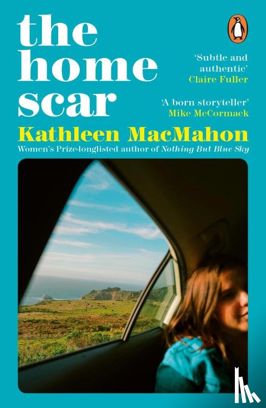 MacMahon, Kathleen - The Home Scar