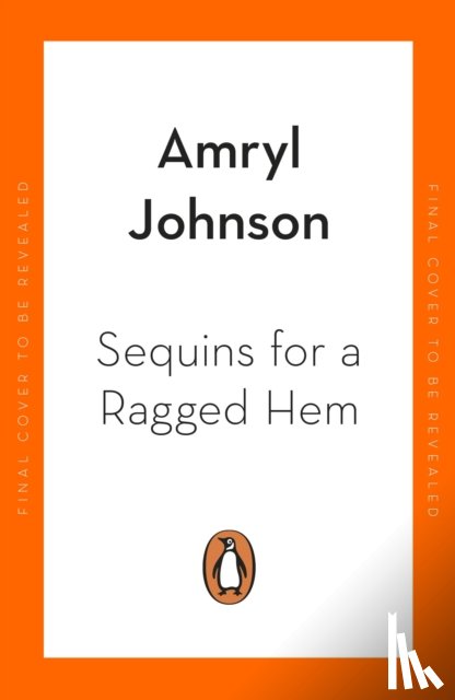 Johnson, Amryl - Sequins for a Ragged Hem