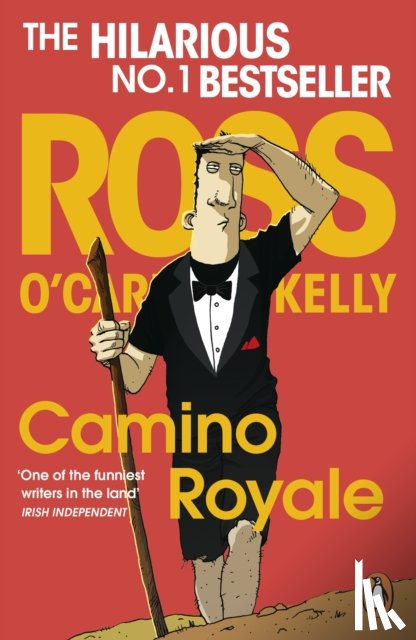O'Carroll-Kelly, Ross - Camino Royale