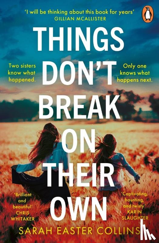 Collins, Sarah Easter - Things Don’t Break On Their Own