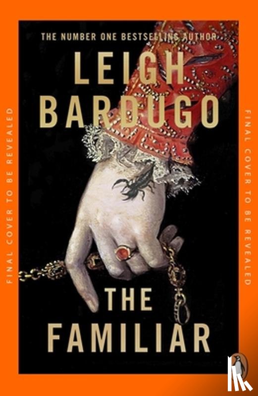 Bardugo, Leigh - The Familiar