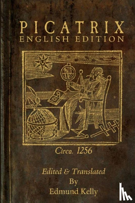 Kelly, Edmund - Picatrix, English Edition