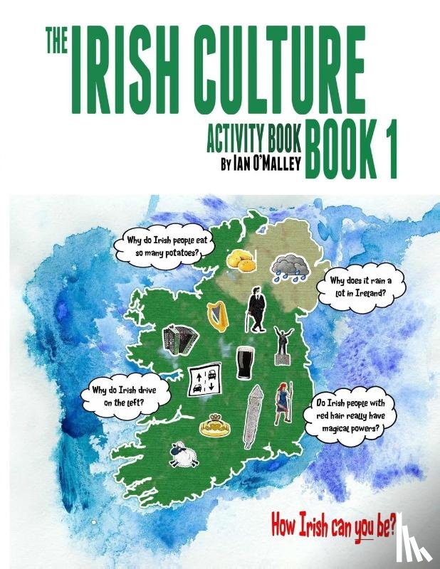 O'Malley, Ian - The Irish Culture Book 1 - Activity Book