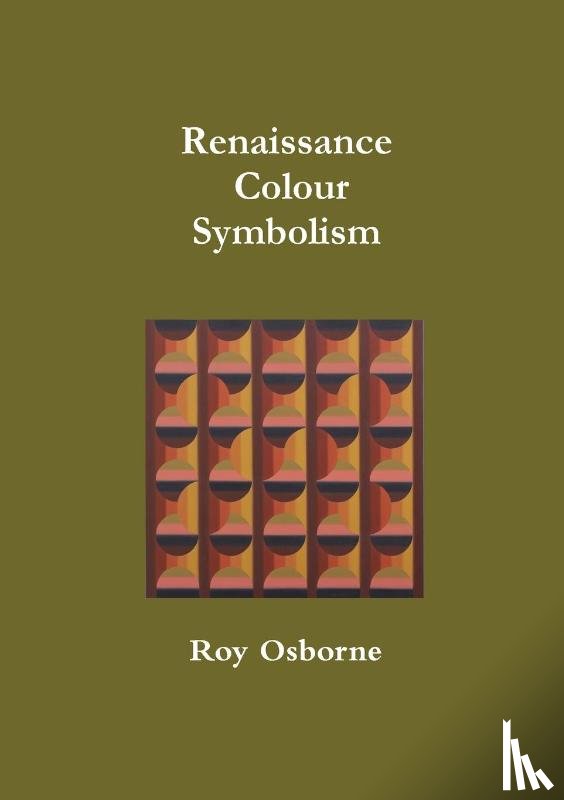 Osborne, Roy - Renaissance Colour Symbolism