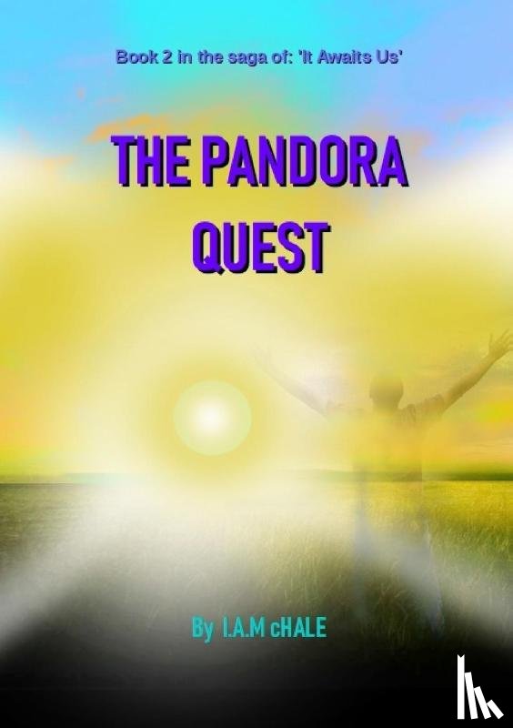 Chale, I a M - The Pandora Quest