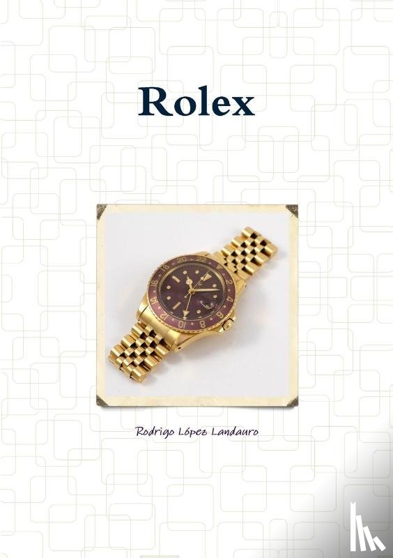 Lopez Landauro, Rodrigo - Rolex