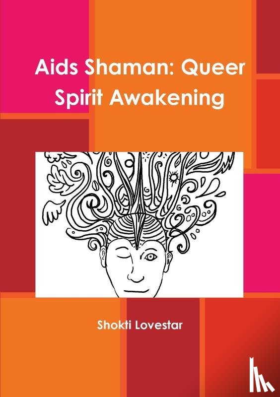 Lovestar, Shokti - Aids Shaman