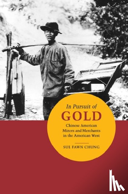 Chung, Sue Fawn - In Pursuit of Gold