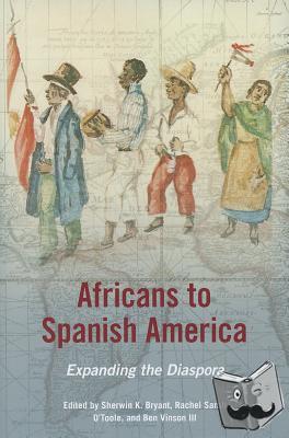 - Africans to Spanish America