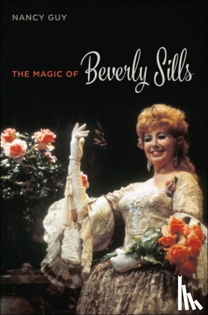 Guy, Nancy - The Magic of Beverly Sills
