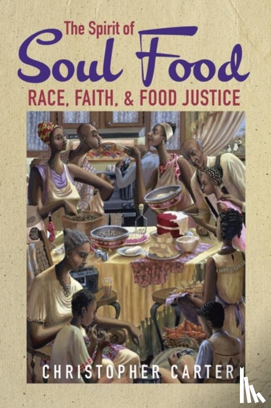 Carter, Christopher - The Spirit of Soul Food