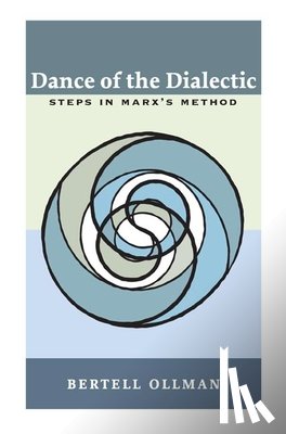 Ollman, Bertell - Dance of the Dialectic